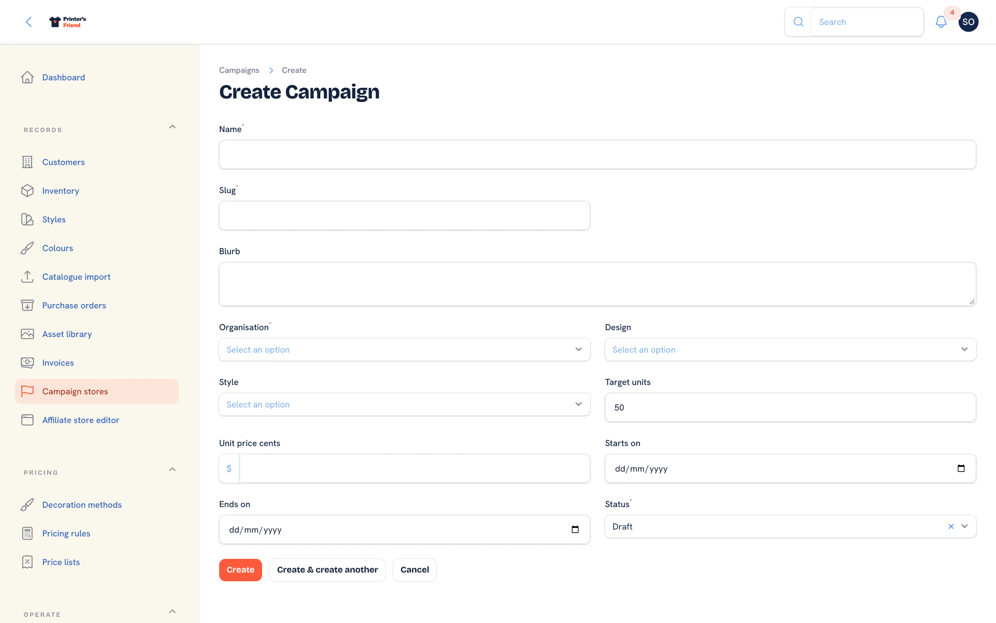Creating a campaign store with the name, slug, blurb, organisation, design, style, target, unit price, dates and status